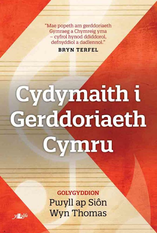 Llun o 'Cydymaith i Gerddoriaeth Cymru' 
                              gan Pwyll ap Siôn, Wyn Thomas